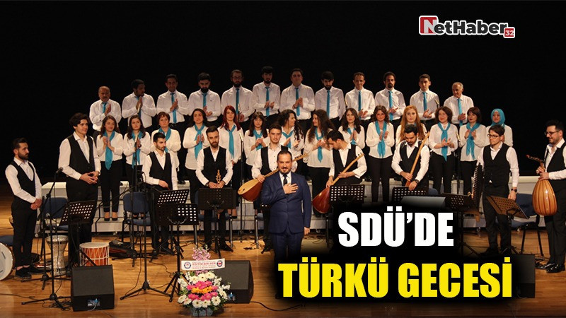 SDÜ’de Türkü Gecesi