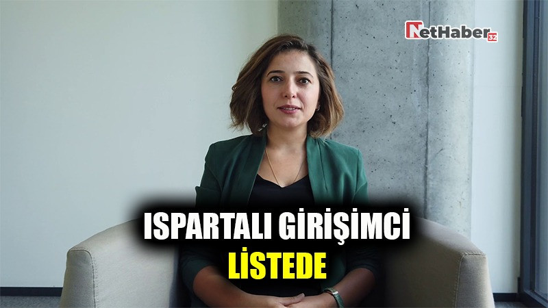 ISPARTALI GİRİŞİMCİ LİSTEDE