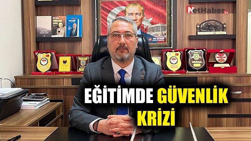 EĞİTİMDE GÜVENLİK KRİZİ
