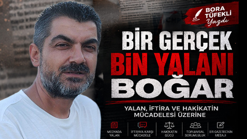 Bir Gerçek, Bin Yalanı Boğar