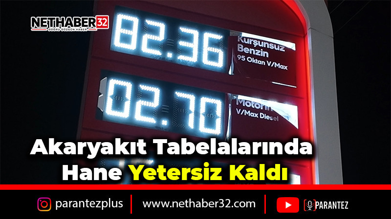 Akaryakıt tabelalarında hane yetersiz kaldı