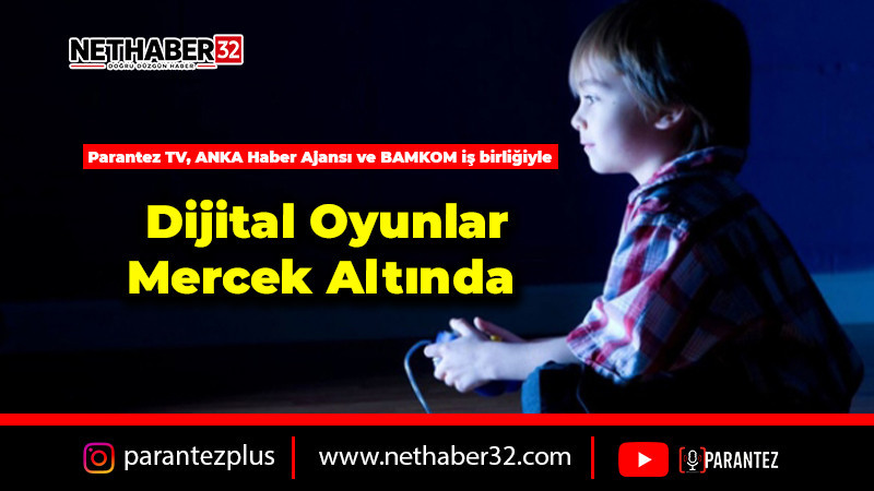 Dijital Oyunlar Mercek Altında  
