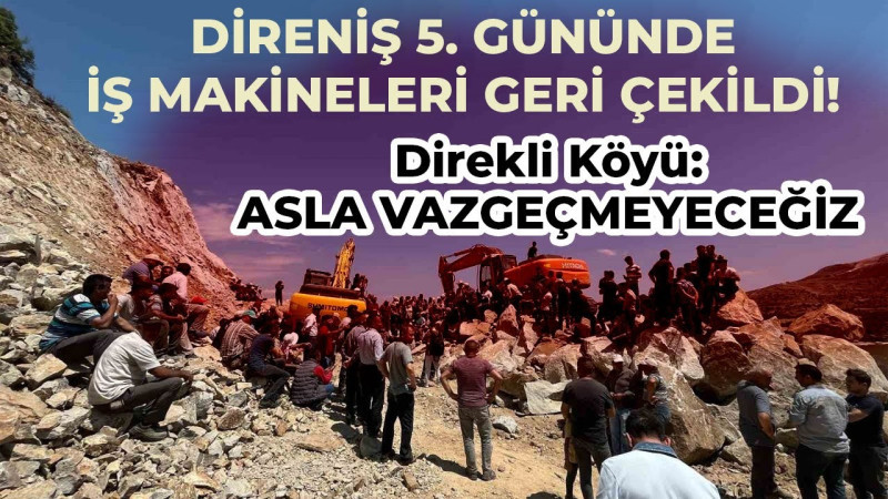 Direkli Köyü'nde Su Direnişi Kazandı: İş Makineleri Geri Çekildi